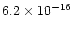 $ 6.2 \times 10^{-16}$
