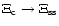 $\Xi_{\rm c} \rightarrow \Xi_{\rm ss}$