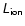 $\mathsfsl {L}_\mathsf {ion}$