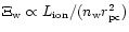 $\Xi_{\rm w} \propto L_{\rm ion}/(n_{\rm w} r_{\rm pc}^{2})$
