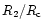 $R_{2}/R_{\rm c}$