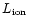 $L_{\rm ion}$