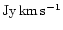 $\rm Jy\,km\,s^{-1}$
