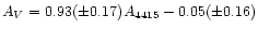 $A_V=0.93(\pm 0.17) A_{4415}-0.05(\pm 0.16)$