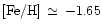${\rm [Fe/H]}\,\simeq\,-1.65$
