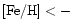 ${\rm [Fe/H]} < -$