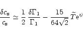 \begin{displaymath}\frac{\delta c_{\rm s}}{c_{\rm s}} \simeq \frac{1}{2}\,\frac{...
...}{\Gamma_1} - \frac{15}{64\sqrt{2}}\,\widetilde{T}\rm e^{\psi}
\end{displaymath}