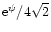 $\rm e^{\psi}/4\sqrt{2}$