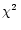 $\chi^2\,$