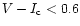 $V-I_{\rm
c}<0.6$