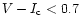 $V-I_{\rm c}<0.7$