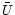$\bar{U}$