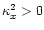 $\kappa_x^2>0$