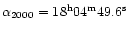 $\alpha_{2000} = 18^{\rm h}04^{\rm m}49.6^{\rm s}$