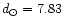 $d_{\odot} =
7.83$