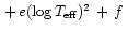 $\,+\,e (\log T_{\rm eff})^{2}\,+\,f\,$