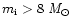 $m_{\rm i}> 8~\it M_\odot$