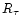 $R_{\tau}$