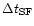 $\Delta t_{\rm SF}$