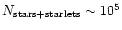$N_{\rm stars+starlets}\sim 10^5$