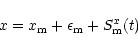 \begin{displaymath}
x=x_{\rm m}+\epsilon_{\rm m}+S_{\rm m}^x(t)
\end{displaymath}