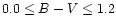 $0.0 \leq B-V \leq 1.2$