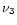 ${\nu_{\rm 3}}$