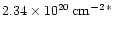 \( 2.34\times 10^{20}\, {\rm cm^{-2\, *}} \)