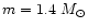 $m=1.4~M_{\odot}$