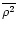 $\overline{\rho^{2}}$