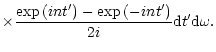 $\displaystyle \times \frac{\exp {(i n t^{\prime})} - \exp {(-i n t^{\prime})}}{2 i}
{\rm d} t^{\prime} {\rm d}\omega.$