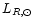 $L_{R, \odot}$