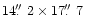 $14\hbox{$.\!\!^{\prime\prime}$ }2\times17\hbox{$.\!\!^{\prime\prime}$ }7$