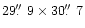 $29\hbox{$.\!\!^{\prime\prime}$ }9\times30\hbox{$.\!\!^{\prime\prime}$ }7$