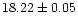 $18.22\pm0.05$