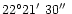 $22^\circ
21\hbox{$^\prime$ }30\hbox{$^{\prime\prime}$ }$
