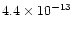 $4.4\times 10^{-13}$