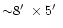 ${\sim} 8\hbox{$^\prime$ }\times 5\hbox{$^\prime$ }$