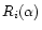 $R_i(\alpha)$