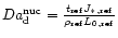 ${ Da^{\rm nuc}_{\rm d}} =
\frac {t_{\rm ref} J_{*, {\rm ref}} }
{\rho_{\rm ref}L_{0, {\rm ref}}}$