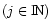 $(j \in {\rm I\!N})$