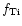 $f_{\rm Ti}$