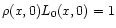 $\rho (x,0) L_0(x,0) = 1$