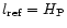 $l_{\rm ref}=H_{\rm P}$