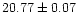 $20.77 \pm 0.07$