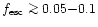 $f_{\rm esc}\mathrel{\mathchoice {\vcenter{\offinterlineskip\halign{\hfil
$\disp...
...erlineskip\halign{\hfil$\scriptscriptstyle ...