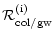 $\displaystyle {{\cal R}}_{\rm {}col/gw}^{\rm {}(i)}$