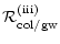$\displaystyle {{\cal R}}_{\rm {}col/gw}^{\rm {}(iii)}$