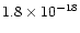 $1.8\times10^{-18}$