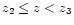 $z_2\leq z< z_3$